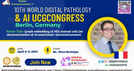 10th World Digital Pathology & AI UCGCongress (Mr. Elton Rexhepa (Poster)