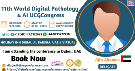 Ajin Ahamed_Delegate_ 11th World Digital Pathology & AI UCGCongress