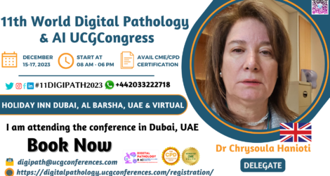 Dr Chrysoula Hanioti_Delegate_ 11th World Digital Pathology & AI UCGCongress