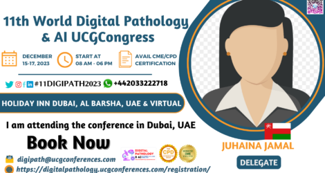 JUHAINA JAMAL_Delegate_ 11th World Digital Pathology & AI UCGCongress