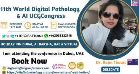 Dr. Rajni Tiwari_Delegate_ 11th World Digital Pathology & AI UCGCongress